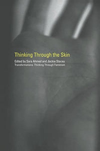 Thinking Through the Skin 