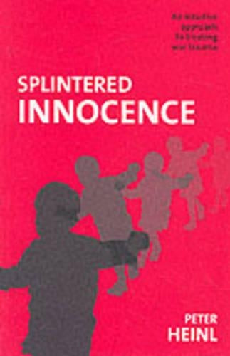 Splintered Innocence