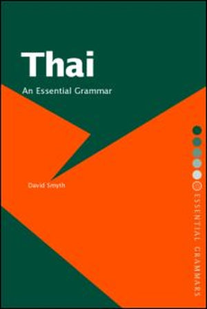 Thai: An Essential Grammar