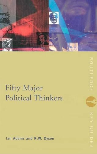 Fifty Major Political Thinkers
