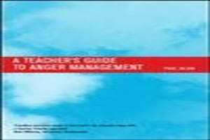 Teacher's Guide to Anger Management 