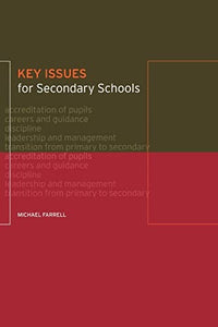 Key Issues for Secondary Schools 