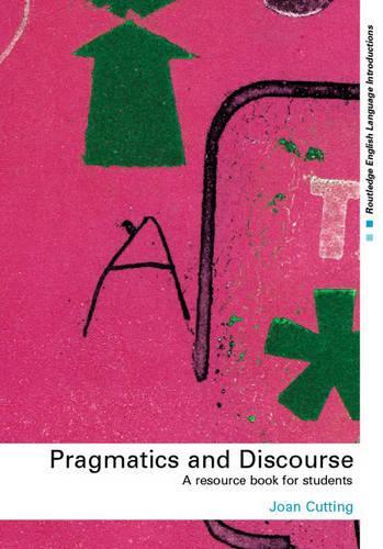 Pragmatics and Discourse
