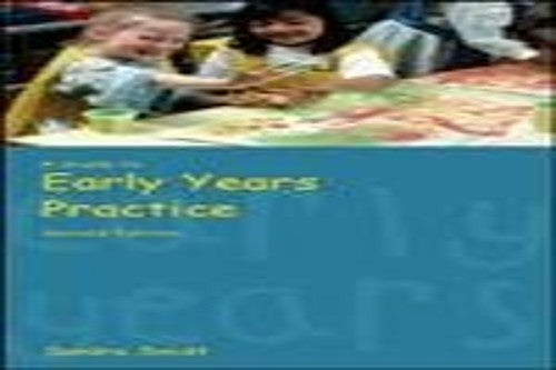 A Guide to Early Years Practice