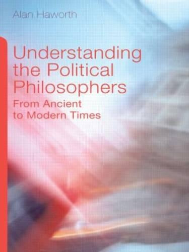 Understanding the Political Philosophers