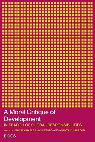 A Moral Critique of Development