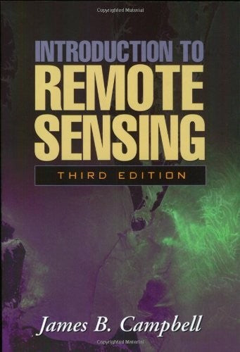 Introduction to Remote Sensing, 3rd Edition