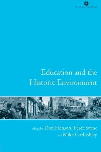 Education and the Historic Environment