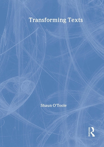 Transforming Texts