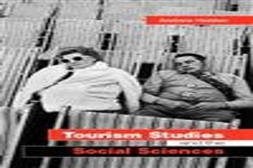 Tourism Studies and the Social Sciences