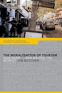 The Moralisation of Tourism 