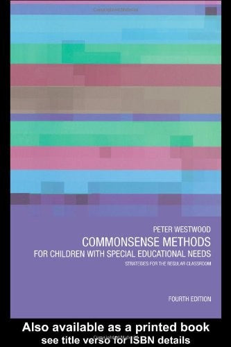 Commonsense Methods for Children with Special Educational Needs