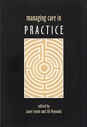 Managing Care in Practice