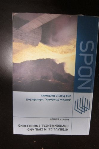 Hydraulics in Civil and Environmental Engineering