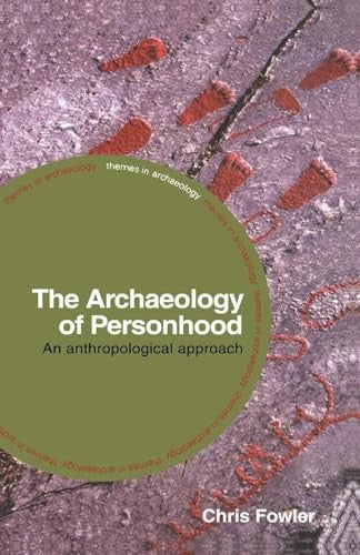 The Archaeology of Personhood