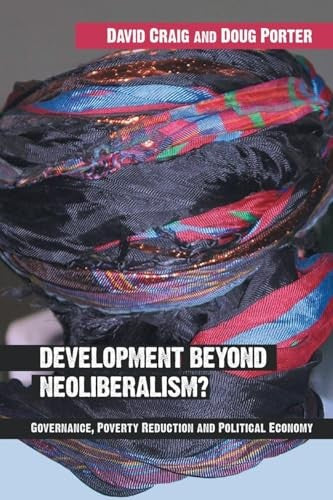Development Beyond Neoliberalism?