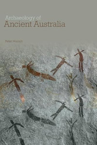 Archaeology of Ancient Australia 