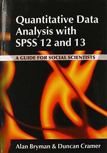 Quantitative Data Analysis with SPSS 12 and 13
