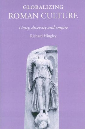 Globalizing Roman Culture