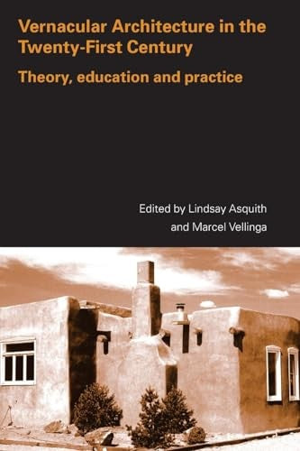 Vernacular Architecture in the 21st Century