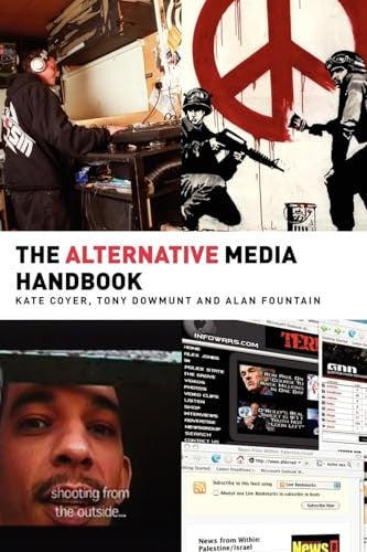 The Alternative Media Handbook