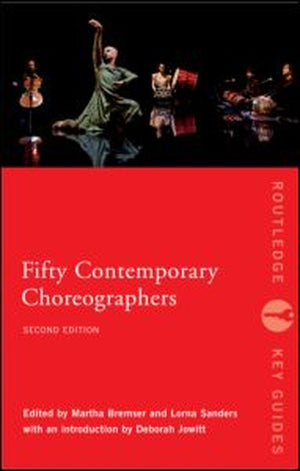 Fifty Contemporary Choreographers