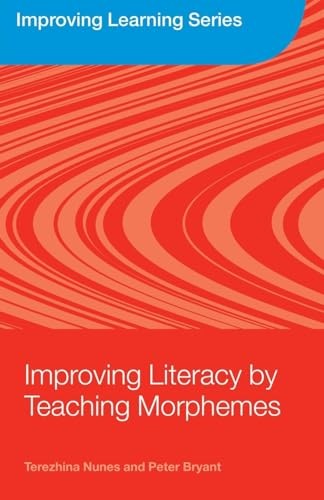 Improving Literacy by Teaching Morphemes