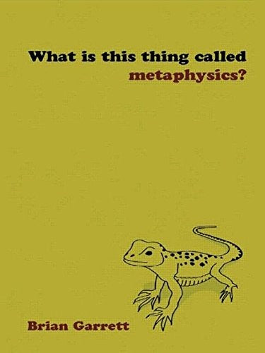 What is this thing called Metaphysics?