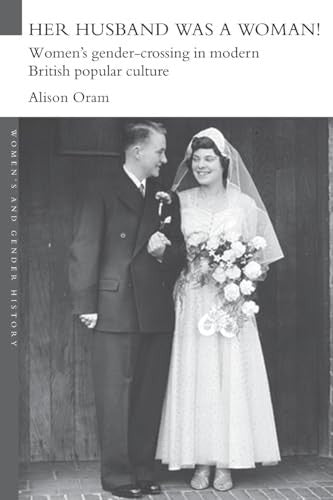 Her Husband was a Woman!