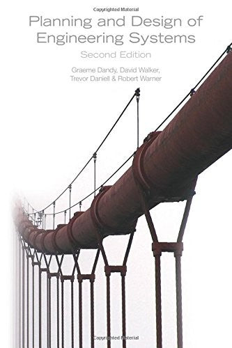 Planning and Design of Engineering Systems, Second Edition