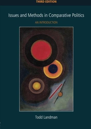 Issues and Methods in Comparative Politics