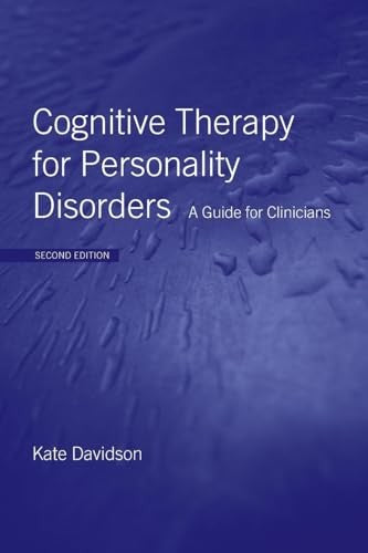 Cognitive Therapy for Personality Disorders