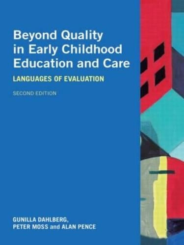 Beyond Quality in Early Childhood Education and Care