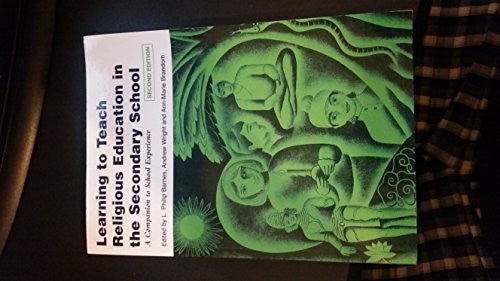 Learning to Teach Religious Education in the Secondary School