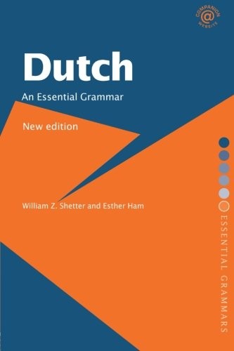 Dutch: An Essential Grammar