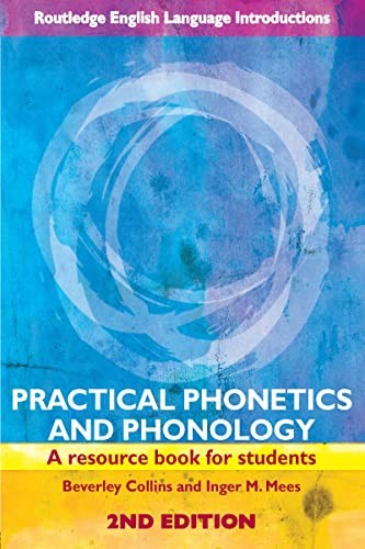 Practical Phonetics and Phonology
