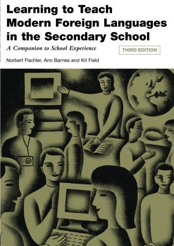 Learning to Teach Modern Languages in the Secondary School