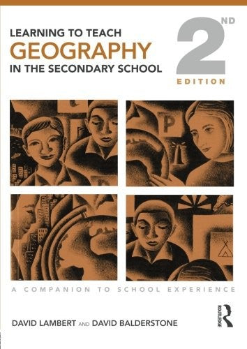 Learning to Teach Geography in the Secondary School