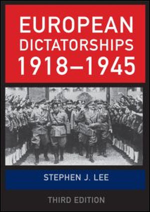 European Dictatorships 19181945