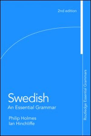 Swedish: An Essential Grammar