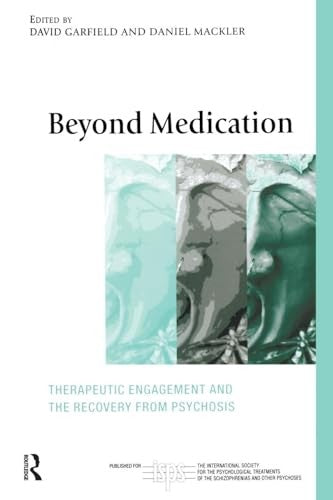 Beyond Medication