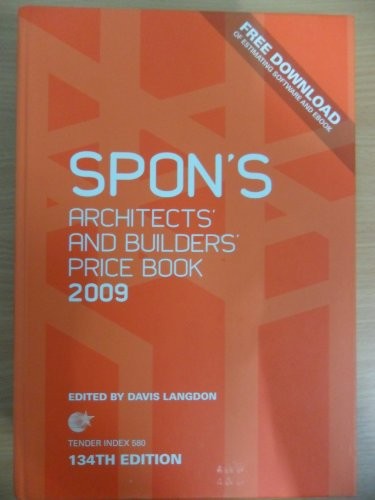 Spon's Architects' and Builders' Price Book 2009