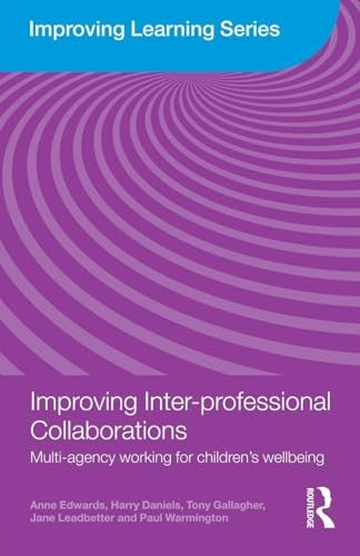 Improving Inter-professional Collaborations