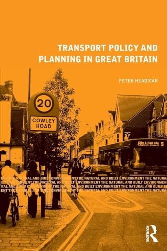 Transport Policy and Planning in Great Britain