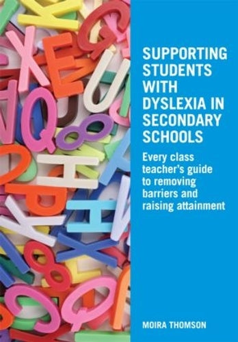 Supporting Students with Dyslexia in Secondary Schools