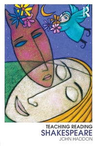 Teaching Reading Shakespeare 