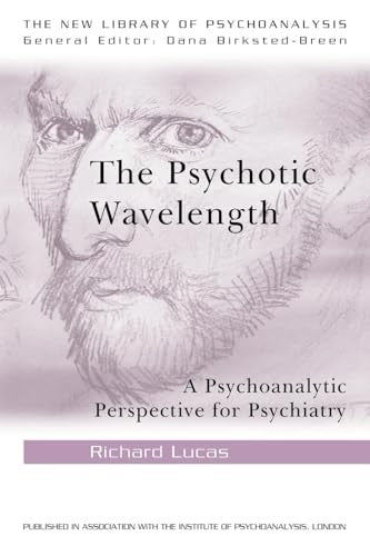 The Psychotic Wavelength
