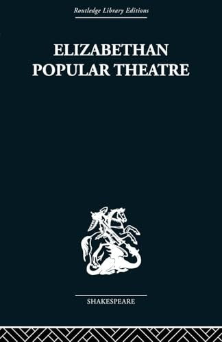 Elizabethan Popular Theatre