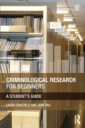 Criminological Research for Beginners