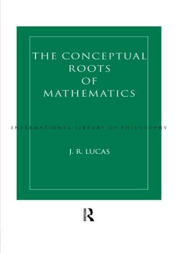 Conceptual Roots of Mathematics